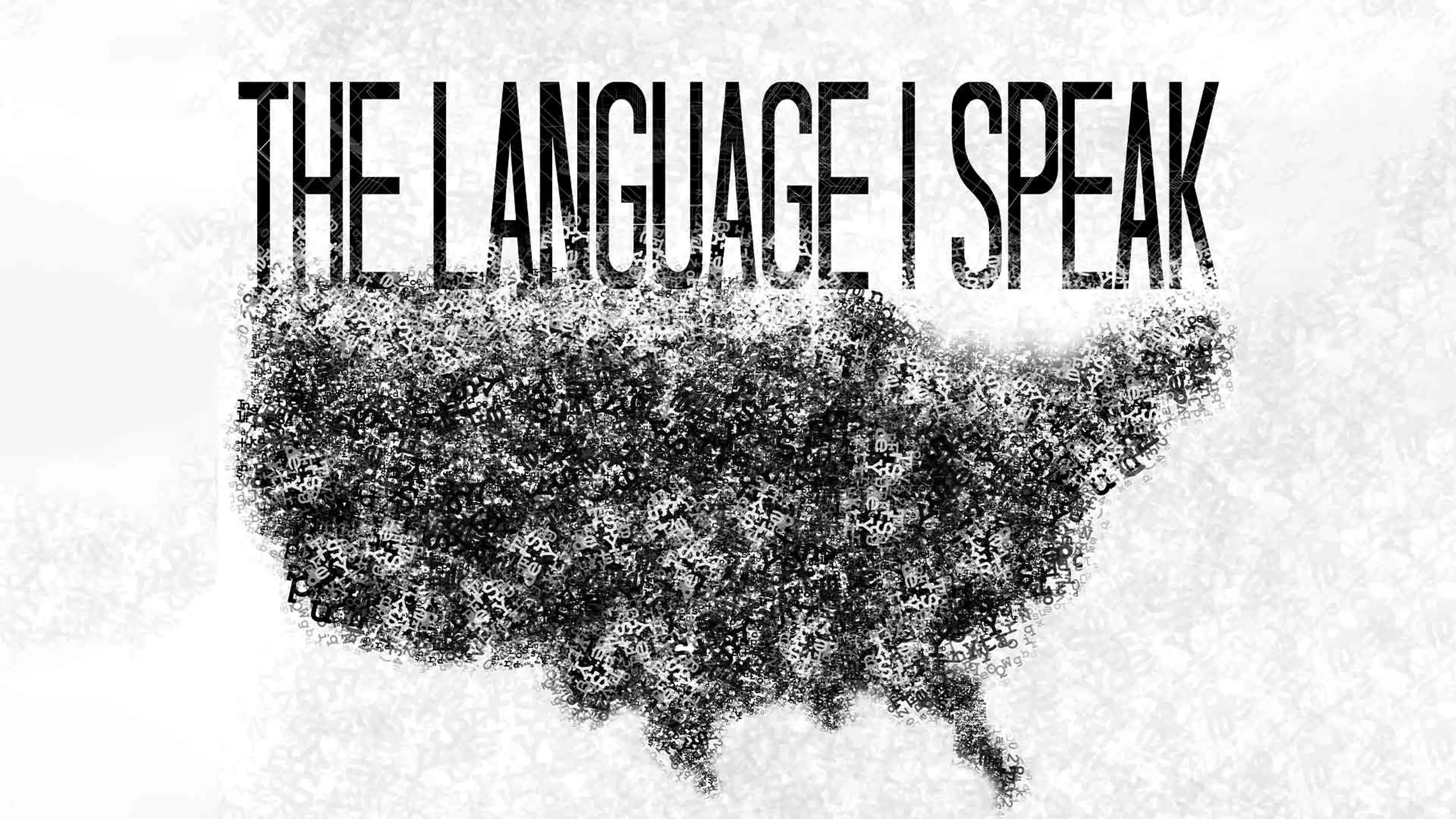 The Language I Speak poster